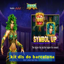 kit dls do barcelona